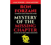 Mystery of the Missing Chapter: Action set in New York’s Chinatown