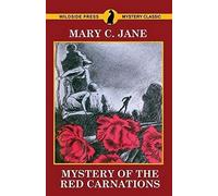 Mystery Of The Red Carnations