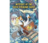 Mystery of the Sock-Stealing Ghost: A Funny Animal Detective Chapter Book for Kids Ages 6-9 (Book 2)
