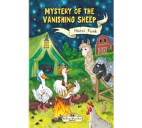 Mystery of the Vanishing Sheep: Mystery of the Vanishing Sheep: A Funny Detective Mystery for Kids Ages 6-9 (DoGood Detective Agency Book 3)