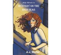Mystery on the High Seas: The Molly O'Hanlon Adventures