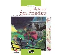 Mystery San Francisco (A2) Niveau 1 - D.B. Gina - Cideb Black Cat - Livre CD - Méthode de langue CD