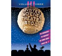 Mystery Science Theater 3000: Volume III
