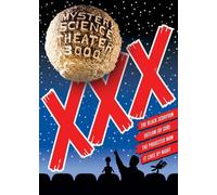 Mystery Science Theater 3000: Volume XXX