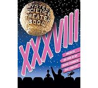 Mystery Science Theater 3000: Volume Xxxviii