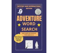 MYSTERY & SUPERNATURAL WORD SEARCHES: Fifty Legendary Puzzles Inspired by Ghosts, Legends, and the Unexplained