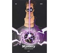 Mystery, Tome 3 : Passé décomposé