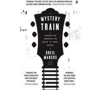 Mystery Train Marcus, Greil (Auteur)