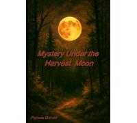 Mystery Under the Harvest Moon