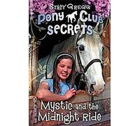 Mystic et la chevauchée de minuit