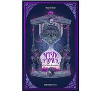 Mystic Flown - Tome 1 Le Maître des arcanes Dana Chalys (Auteur)