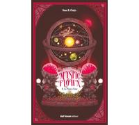Mystic Flown - Tome 2 La Plume d'âme (2)