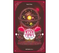Mystic Flown - Tome 2 La Plume d'âme - Dana Chalys - Gulf Stream - broché - Roman adolescent