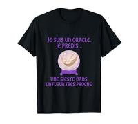 Mystic French Oracle Nap Prediction Crystal Ball T-Shirt