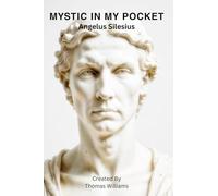MYSTIC IN MY POCKET: Angelus Silesius