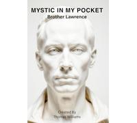 MYSTIC IN MY POCKET: Brother Lawrence