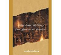 Mystic India: The Secrets of Occult, Legends, and the Supernatural