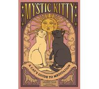 Mystic Kitty A Cat's Guide to Meditation - Valerie Oula - Abrams Books - ebook (ePub) - Livre