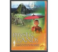 Mystic Lands: A 13 Part Documentary Series Featuring SPIRITUAL PLACES OF THE WORLD (Collector's Edition)