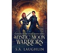 Mystic Moon Warriors