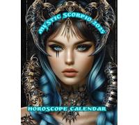 Mystic Scorpio 2025: Horoscope Calendar
