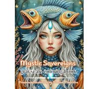 mystic sovereigns: Powerful Coloring Pages of Myth, Nature & Inner Realm
