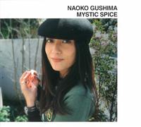 Naoko Gushima - Mystic Spice [Vinyl Lp]