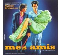 Mystical Brotherhood – Mes Amis (bof)
