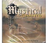 Mystical Chants - The Songs of Simon & Garfunkel