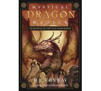 Mystical Dragon Magick: Teachings of the Five Inner Rings