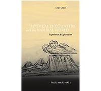 Mystical Encounters With the Natural World Paul Marshall (Auteur)