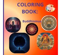 Mystical & Evocative Buddhismus Coloring Book: A Buddhist Mandala Coloring Book for Spiritual Relaxation and Creative Meditation for All