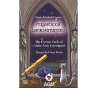 Mystical Lenormand Cards: The Fortune Cards of Marie-Anne Lenormand [Paperback]