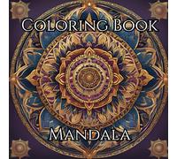 Mystical Mandalas: A Relaxing Coloring Book for Inner Peace & Creativity: Cleanse your Mind and Soul from Daily Stress