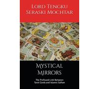 Mystical Mirrors: The Profound Link Between Tarot Cards And Islamic Sufism
