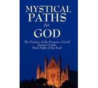 Mystical Paths to God Brother Lawrence, John of the Cross (Auteur)