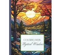 Mystical Windows: A Stained Glass Coloring Book