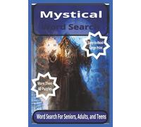 Mystical Word Search Puzzle Book: Word Search Puzzles with Easy-to-Read Print About the Mystic Arts. Perfect for Seniors, Adults, and Teen who Love Magic