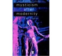 Mysticism After Modernity, Religion and Modernity Don Cupitt (Auteur)