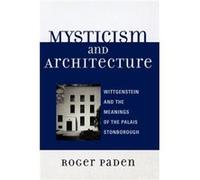 Mysticism and Architecture by Roger Paden Roger Paden (Auteur)