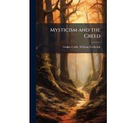 Mysticism and the Creed