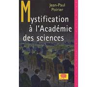 Mystification à l'Académie des sciences