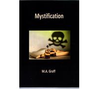 Mystification - M.A. Graff - Ramsès VI - broché - Roman