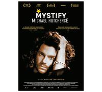 Mystify : Michael Hutchence