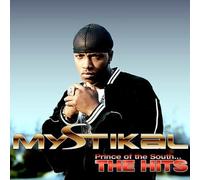 MYSTIKAL - PRINCE OF THE SOUTH GREATEST HITS - CD - G3z