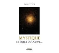 Mystique et boule de gomme…