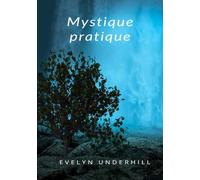 Mystique pratique (traduit)