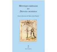 Mystique rhenane et devotio moderna Marie-Anne Vannier (Editeur général), Vannier marie-ann. (Auteur)