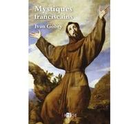 Mystiques franciscains