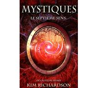 Mystiques,Tome 1 : Le septieme sens